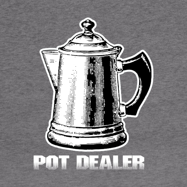 Pot Dealer by the Mad Artist